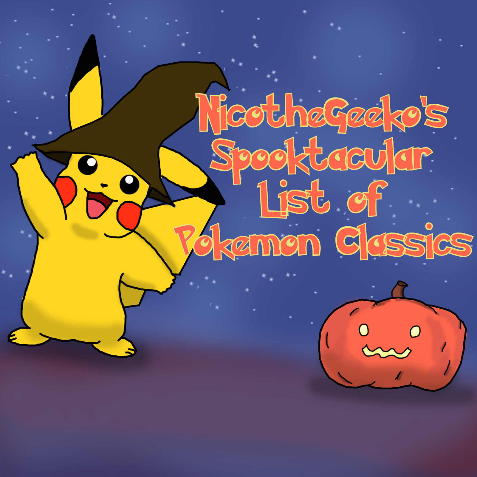 NicotheGeeko's Spooktacular List of Pokemon Classics